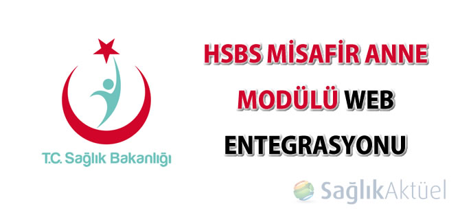 HSBS Misafir Anne Modülü Web Entegrasyonu