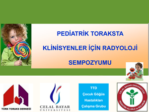 Pediarik Toraksta Klinisyenler İçin Radyoloji Sempozyumu