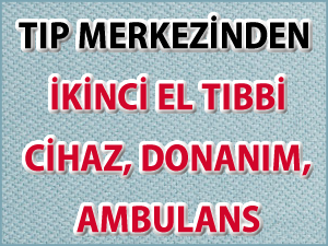 Faaliyeti Sona Eren Tıp Merkezimizin Tıbbi Demirbaşları Satılıktır