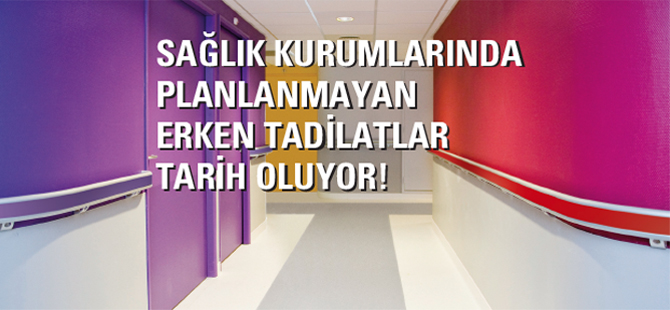 Planlanmayan Erken Tadilatlar Tarih Oluyor!
