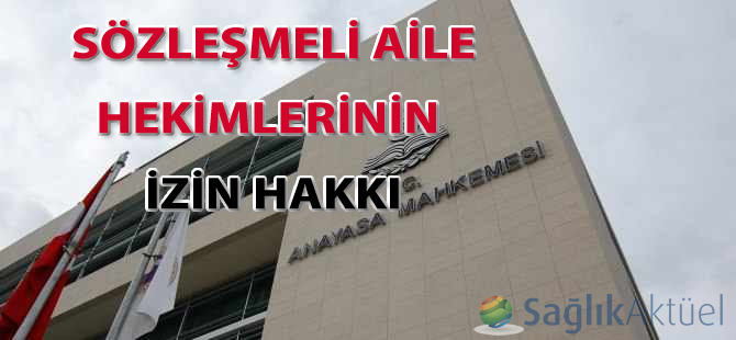 Sözleşmeli aile hekimlerinin izin hakkı