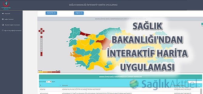 Sağlık Bakanlığı'ndan interaktif harita uygulaması