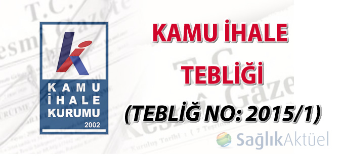 Kamu İhale Tebliği (No: 2015/1)