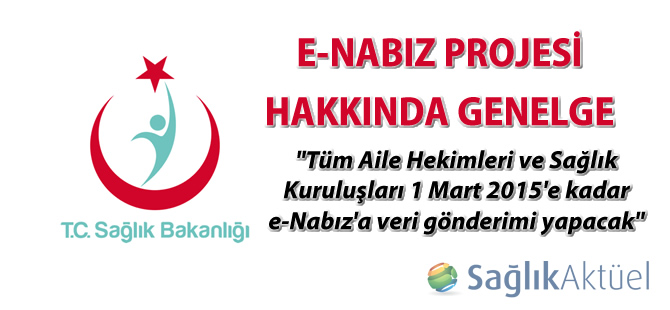 e-Nabız Projesi Hakkında Genelge