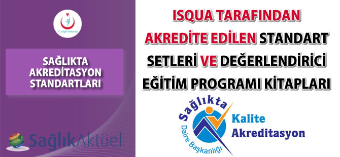 Akredite Standart Setleri ve Değerlendirici Eğitim Programı Kitapları