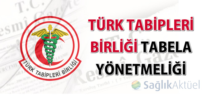 Türk Tabipleri Birliği Tabela Yönetmeliği