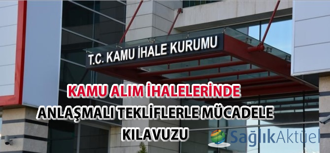 Kamu Alım İhalelerinde Anlaşmalı Tekliflerle Mücadele Kılavuzu