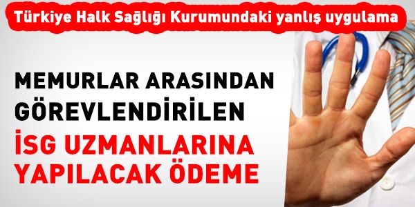 Memur İş Sağlığı ve Güvenliği Uzmanları, ne kadar alır?