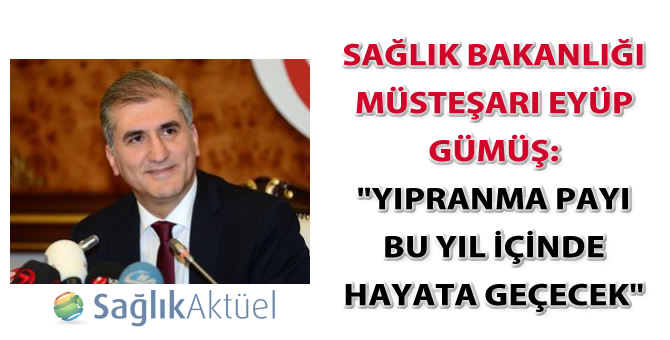 Gümüş: "Yıpranma payı bu yıl içinde hayata geçecek"