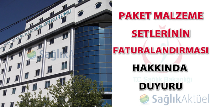 Paket Malzeme Setlerinin Faturalandırması Hakkında