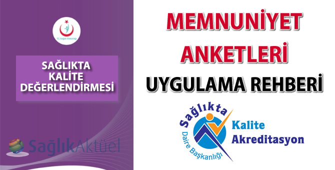 Memnuniyet Anketleri Uygulama Rehberi yayımlandı