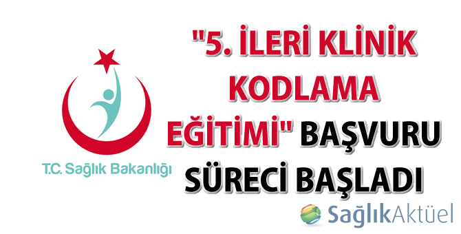 "5. İleri Klinik Kodlama Eğitimi" başvuru süreci başladı