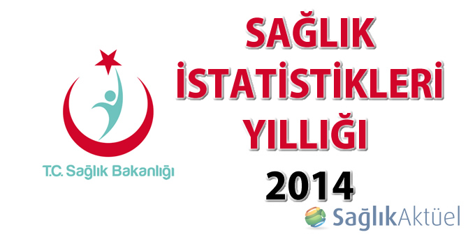 Sağlık İstatistikleri Yıllığı 2014