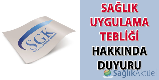 Sağlık Uygulama Tebliği Hakkında Duyuru-23.11.2015