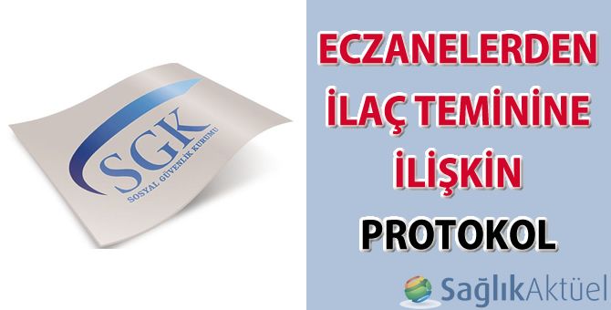 Eczanelerden İlaç Teminine İlişkin Protokol