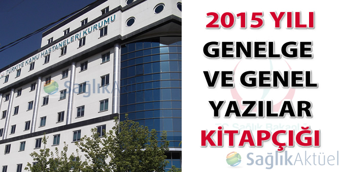 2015 Yılı Genelge ve Genel Yazılar Kitapçığı