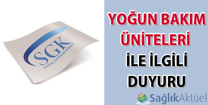 Yoğun Bakım Üniteleri İle İlgili duyuru