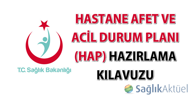 Hastane Afet ve Acil Durum Planı (HAP) Hazırlama Kılavuzu