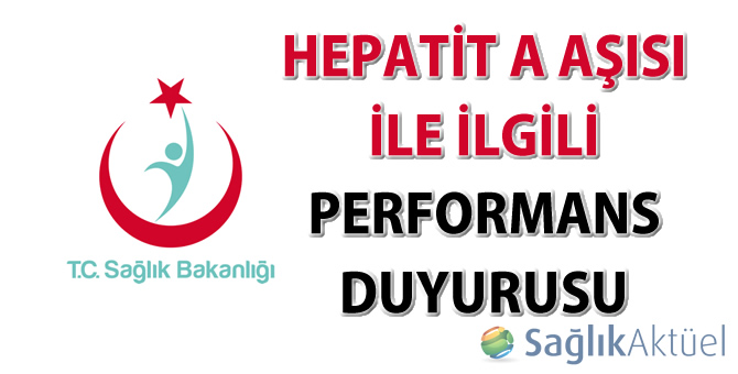 Hepatit A aşısı ile ilgili performans duyurusu