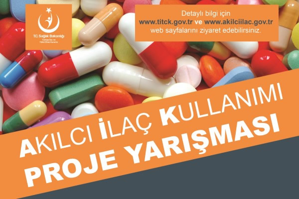 Akılcı İlaç Kullanımı Proje Yarışması