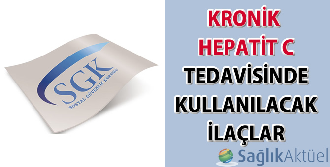 Kronik Hepatit C Tedavisinde Kullanılacak İlaçlar Hakkında Duyuru