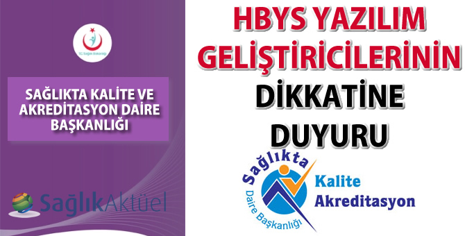 HBYS yazılım geliştiricilerinin dikkatine duyuru