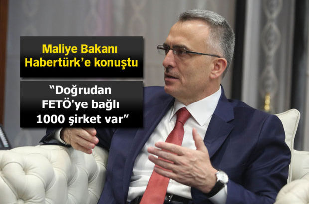 Naci Ağbal: Doğrudan FETÖ'ye bağlı 1000 şirket var