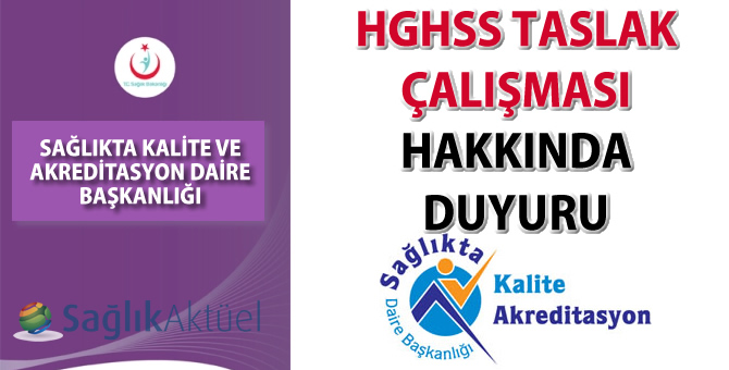 HGHSS taslak çalışması hakkında duyuru