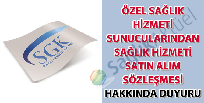 2023 yılı Sosyal Güvenlik Kurumu Özel Sağlık Hizmeti Sunucularından Sağlık Hizmeti Satın Alım Sözleşmesi