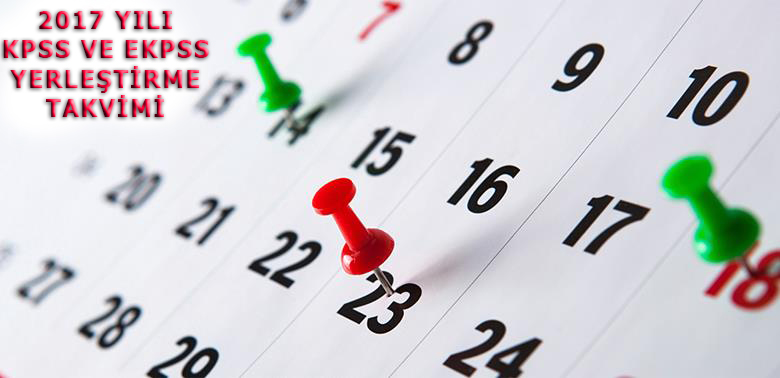 2017 yılı KPSS ve EKPSS merkezi yerleştirme takvimine ilişkin duyuru