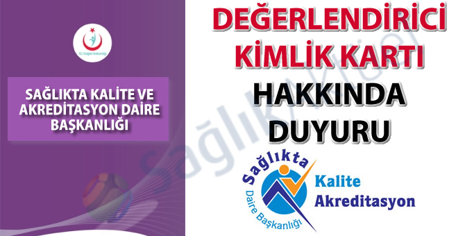 Değerlendirici kimlik kartı hakkında duyuru