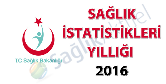 Sağlık İstatistikleri Yıllığı 2016 - (20.12.2017)