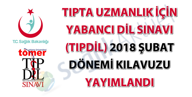 Tıpdil Sınavı 03 Şubat 2018 tarihinde yapılacak