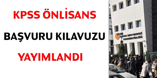 KPSS Önlisans başvuru kılavuzu yayımlandı