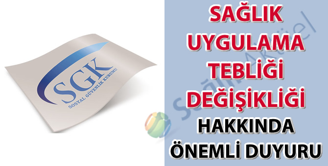 30.12.2020 tarihli Sağlık Uygulama Tebliği değişikliği hakkında duyuru-14.01.2021