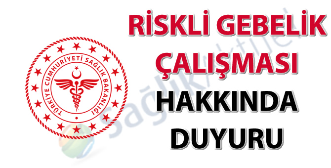 Riskli gebelik çalışması hakkında duyuru