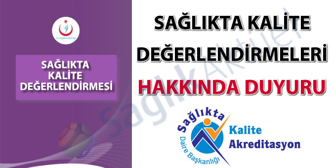 Sağlıkta kalite değerlendirmeleri hakkında duyuru-24.10.2019