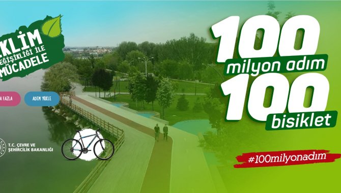 Çevre ve Şehircilik Bakanlığından sağlıklı hayat ve temiz çevre için "100 Milyon Adım 100 Bisiklet" projesi
