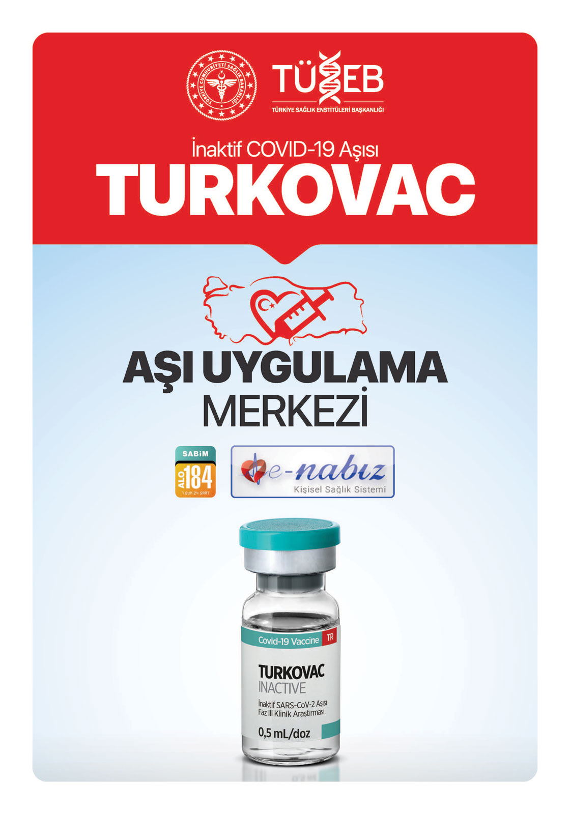 TÜSEB'den TURKOVAC'ın faz-3 hatırlatma dozu uygulaması için afiş
