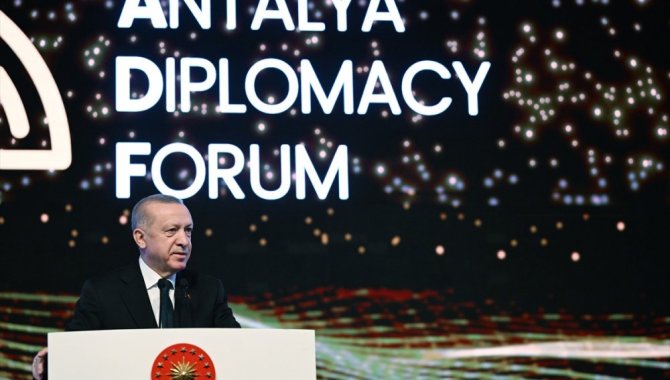 Cumhurbaşkanı Erdoğan, Antalya Diplomasi Forumu'nun açılışında konuştu: (1)