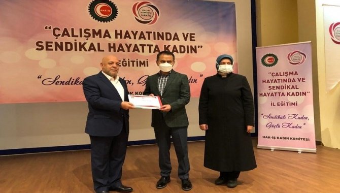 HAK-İŞ, "Çalışma Hayatında ve Sendikal Hayatta Kadın Eğitim Programı" düzenledi