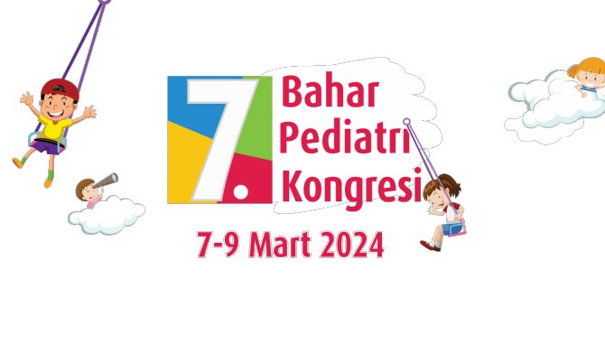 7. Bahar Pediatri Kongresi Tamamlandı