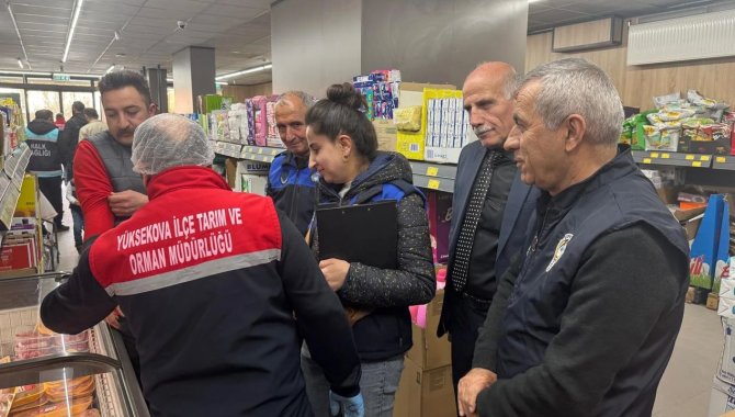 Yüksekova'da gıda denetimi yapıldı
