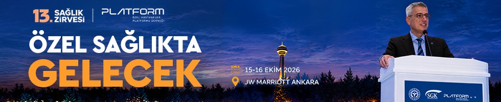 13. Sağlık Zirvesi, 15–16 Ekim 2026 tarihlerinde JW Marriott Hotel Ankara’da gerçekleşecek.