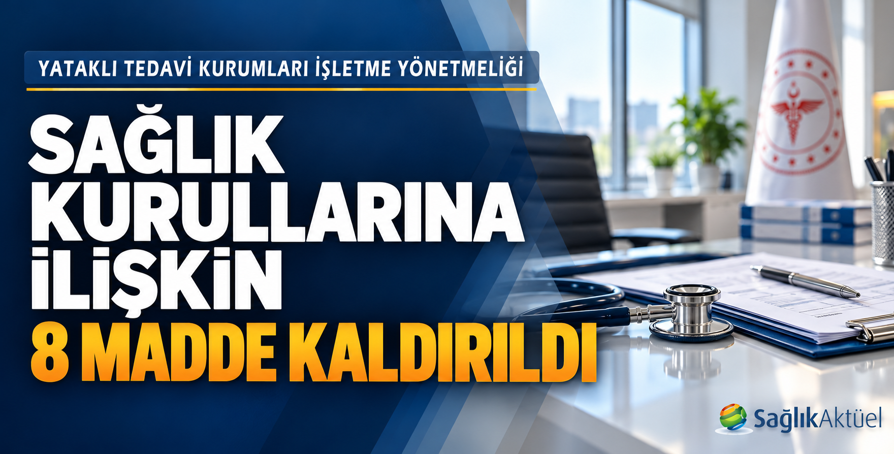 Sağlık kurullarına ilişkin 8 madde yürürlükten kaldırıldı