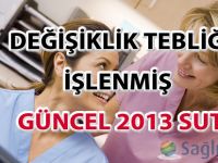 30.08.2014 Değişiklik Tebliği İşlenmiş Güncel 2013 SUT