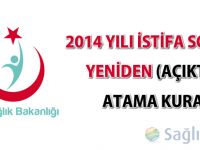 2014 Yılı İstifa Sonrası Yeniden (Açıktan) Atama Kurası sonuçları