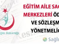 Eğitim Aile Sağlığı Merkezleri Ödeme ve Sözleşme Yönetmeliği