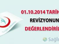 01.10.2014 Tarihli  SUT Revizyonunun Değerlendirilmesi