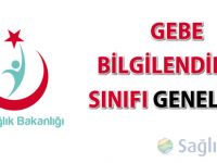 Gebe Bilgilendirme Sınıfı Genelgesi